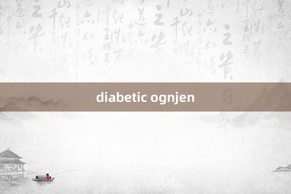 diabetic ognjen